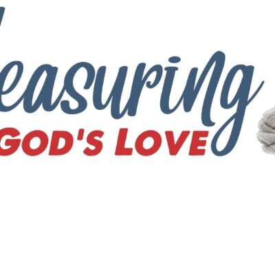 Measuring God’s Love